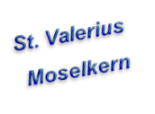 St. Valerius
Moselkern
